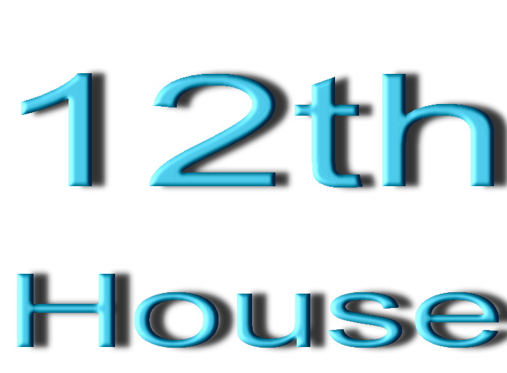 12th House