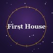 First House